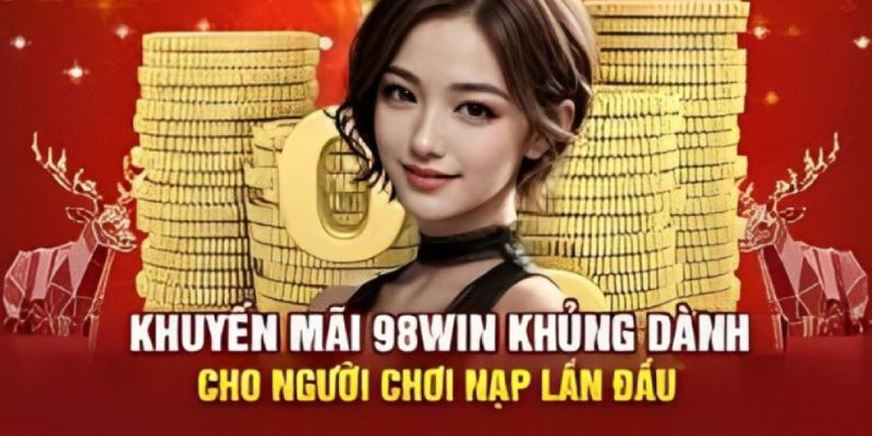 Khuyến Mãi 98Win