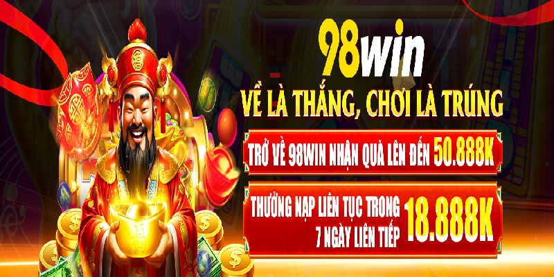 Khuyến Mãi Nạp 98Win